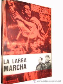 Second hand books: LA LARGA MARCHA. HUDELOT Claude. Granica. Bueos Aires. 1973.